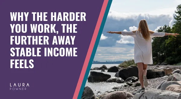 Why the Harder You Work, the Further Away Stable Income Feels