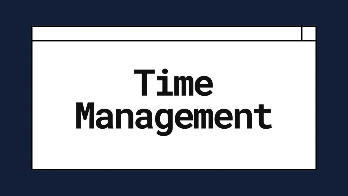 Time Management - Module 2