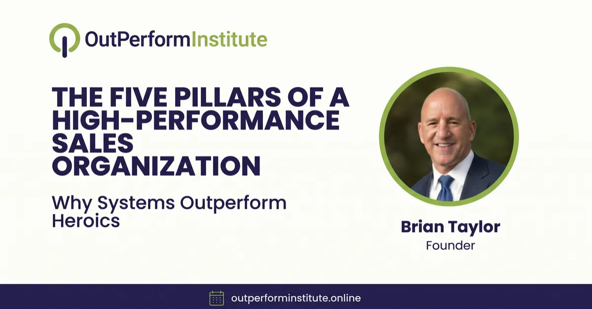 The Five Pillars of a High-Performance Sales Organization