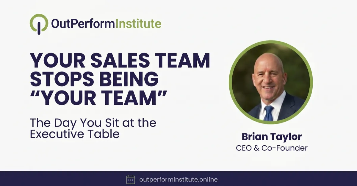 Your Sales Team Stops Being "Your Team" the Day You Sit at the Executive Table