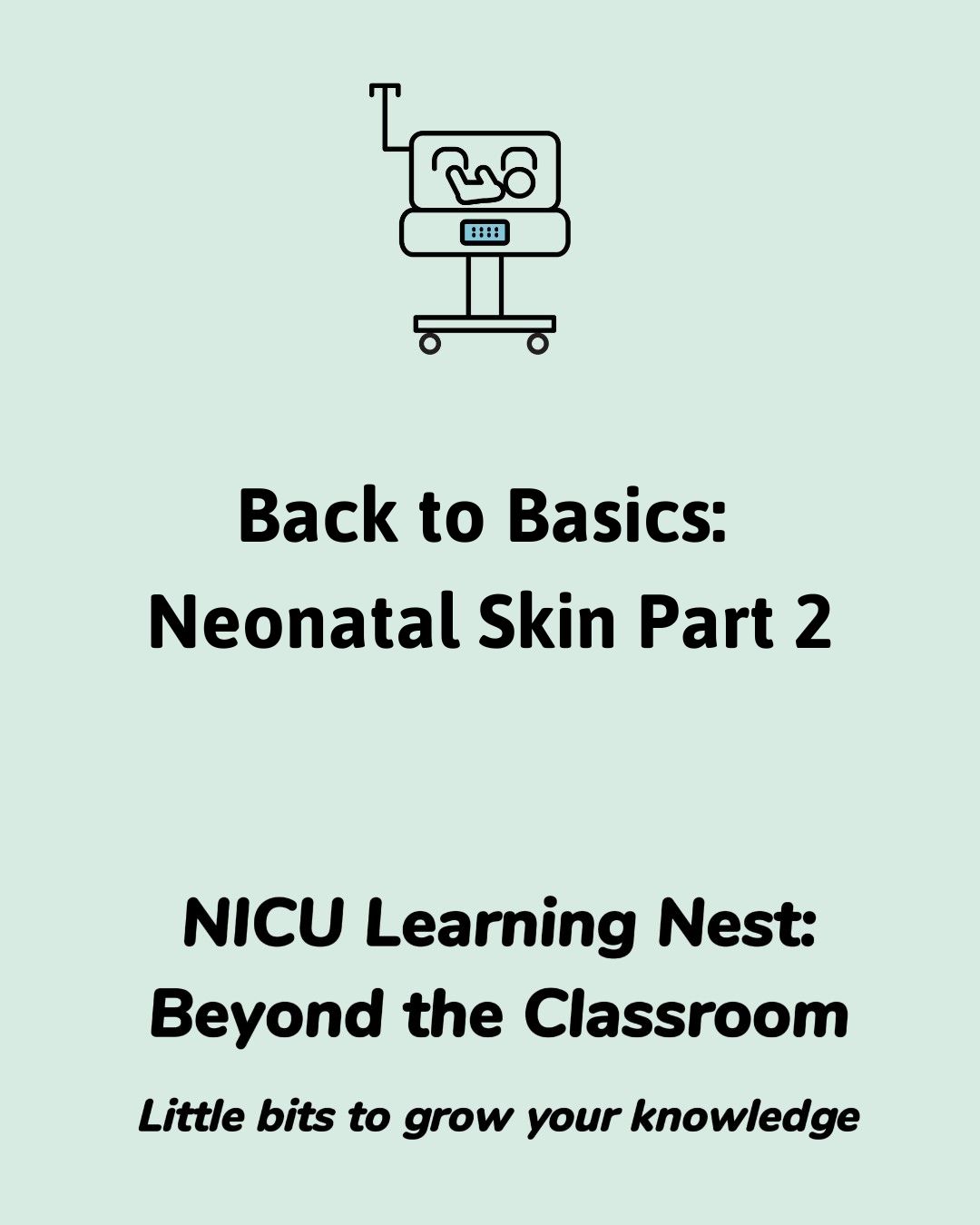 Neonatal Skin Care