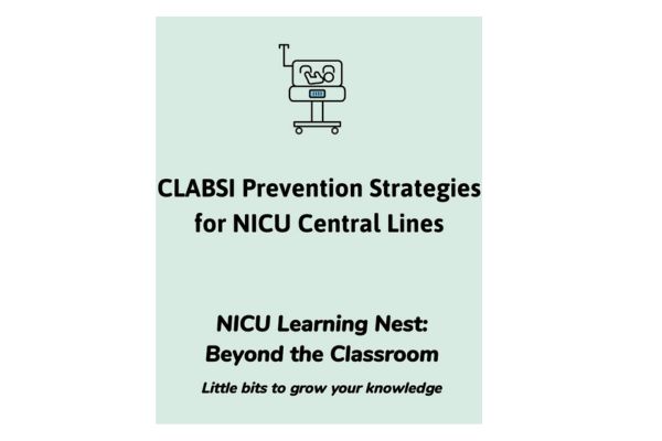 CLABSI Prevention Strategies in the NICU