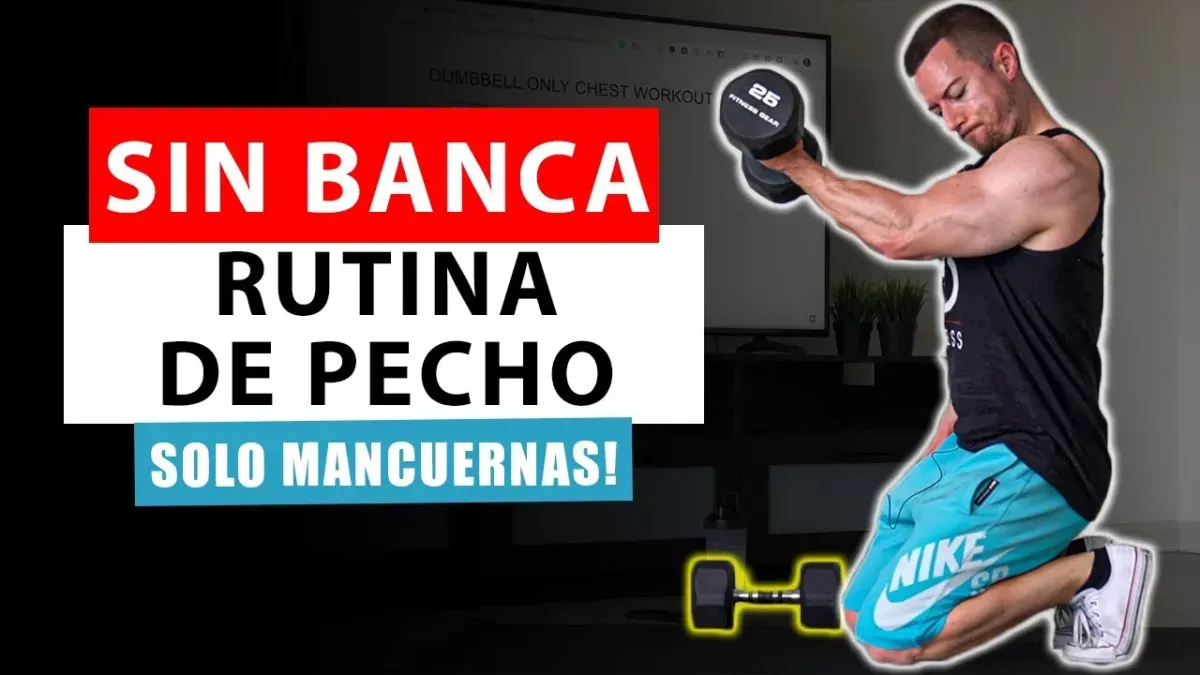 Rutina de Pecho con Mancuernas (SIN BANCA) | 8 Sin Banca Ejercicios de Pecho