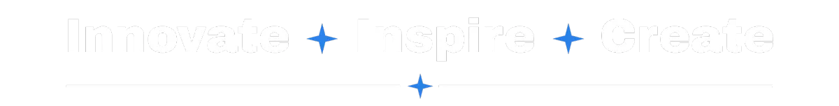 Innovate & inspire & create
