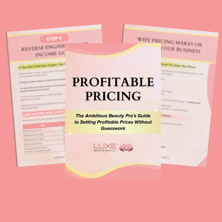Confident Pricing course materials for beauty professionals, showing Luxe Beauty & Body Co.’s guide to setting profitable prices with clarity and confidence.