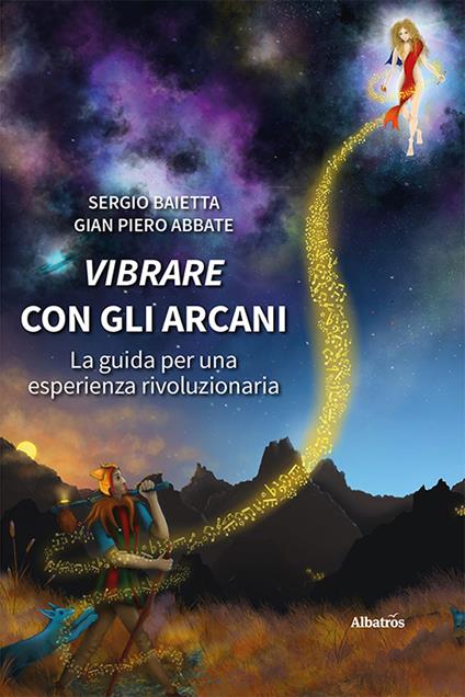 Copertina libro "Vibrare con gli arcani"