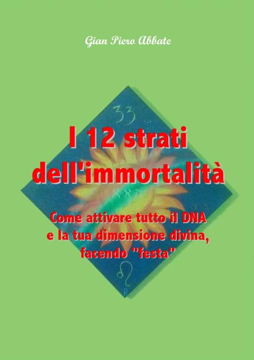 Copertina libro "I 12 Strati dell'Immortalità"