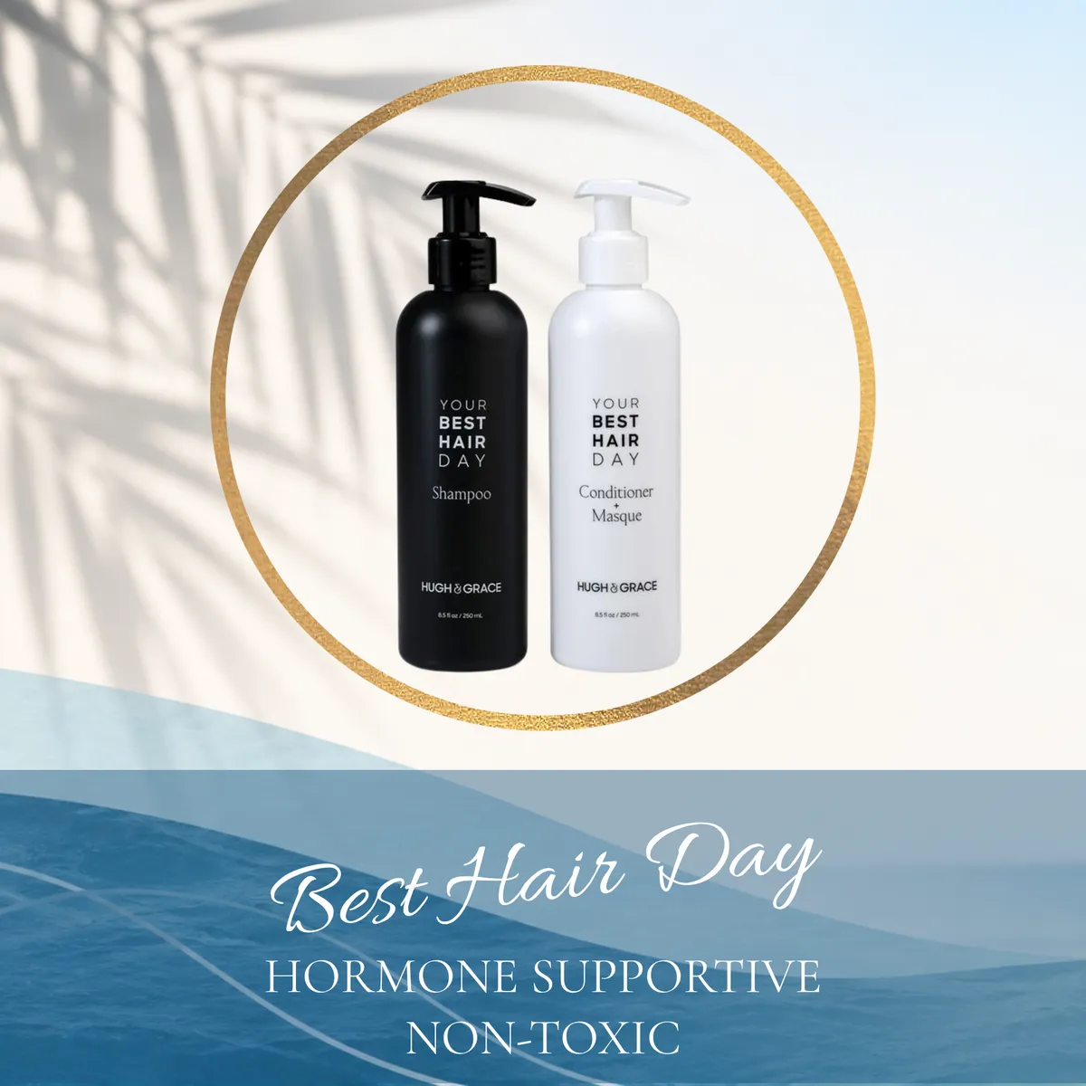 Best Hair Day Shampoo & Conditioner