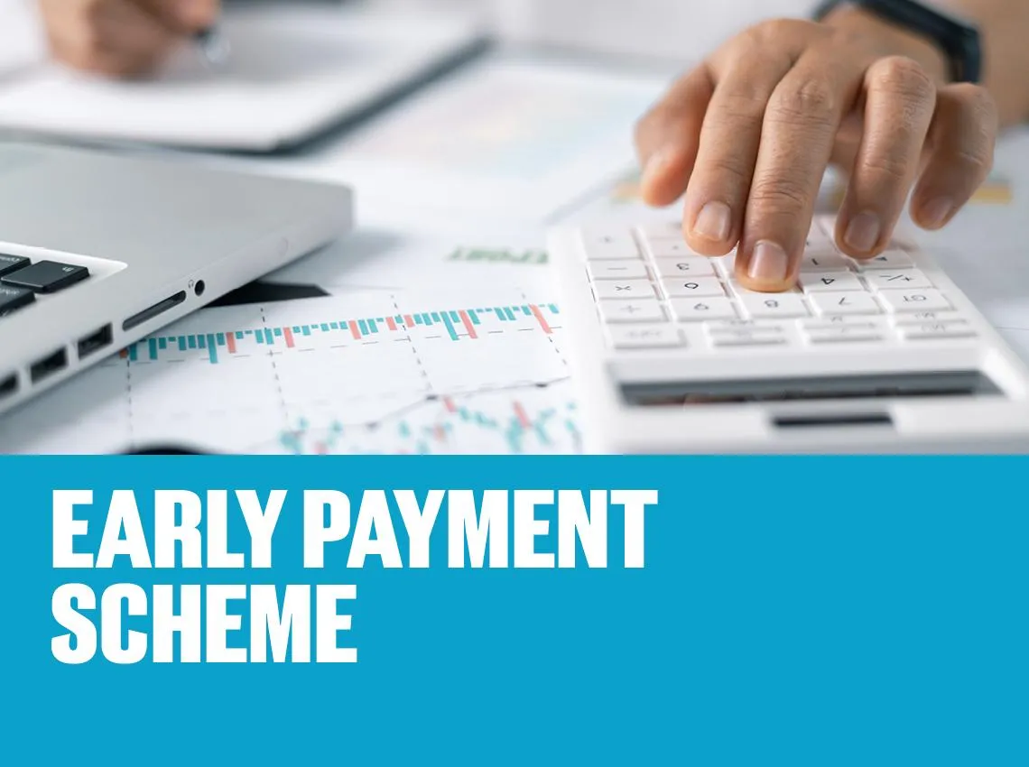 Early Payment Scheme