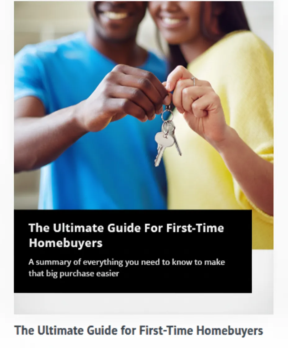 The Ultimate Guide For First-Time Homebuyers
