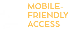 Mobile Friendly Access