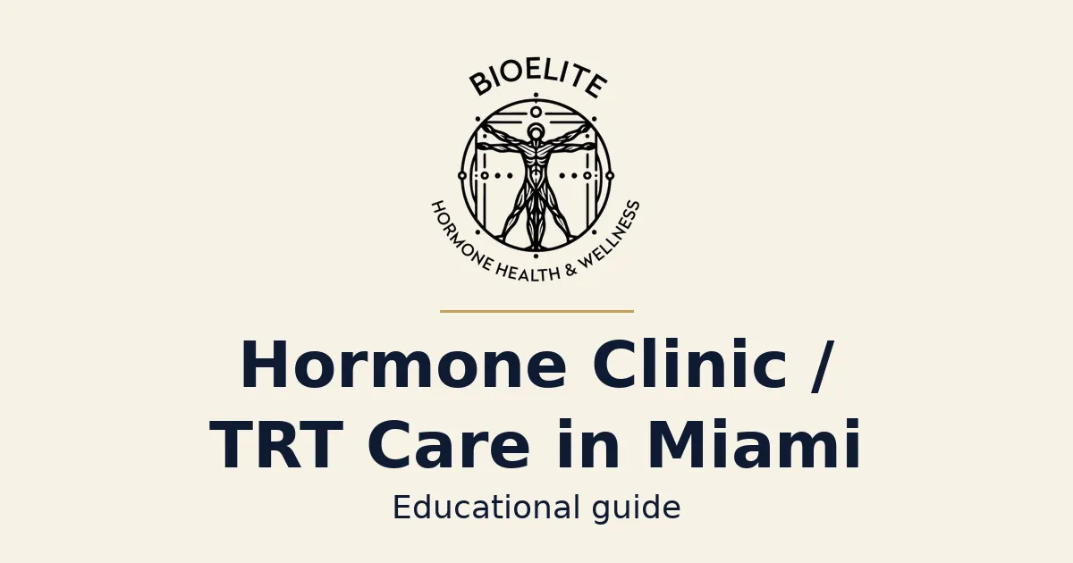 Navy and gold BIOELITE graphic on soft cream: hormone clinic / TRT literacy for Miami with the official seal.