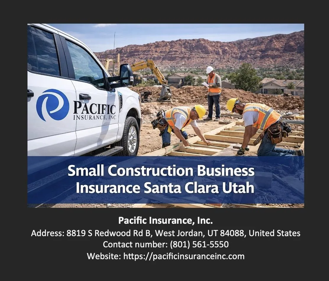 Small Construction Business Insurance Santa Clara Utah