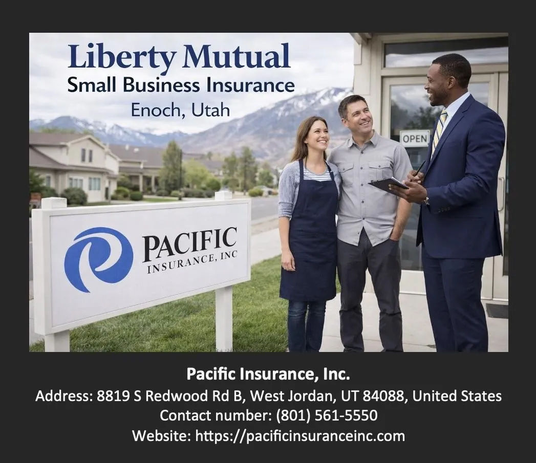 Liberty Mutual Small Business Insurance Enoch Utah