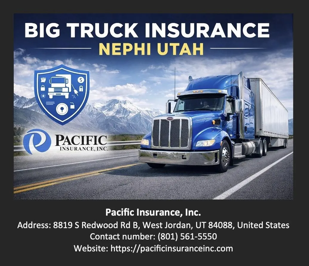 Big Truck Insurance Nephi Utah