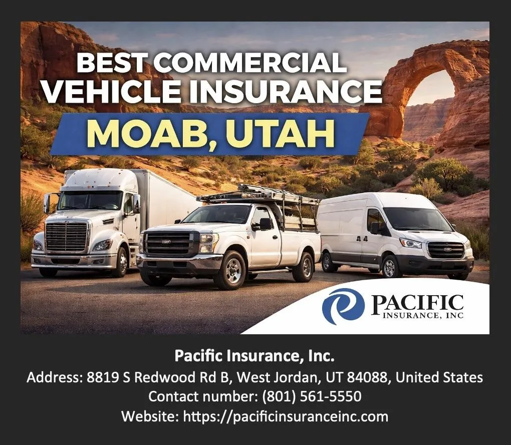 Best Commercial Vehicle Insurance Moab Utah