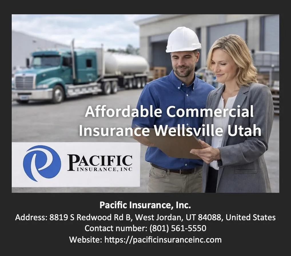 Affordable Commercial Insurance Wellsville Utah