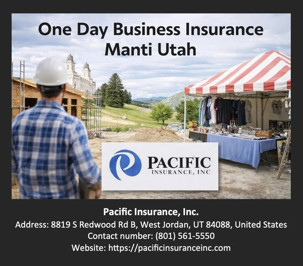 One Day Business Insurance in Manti Utah