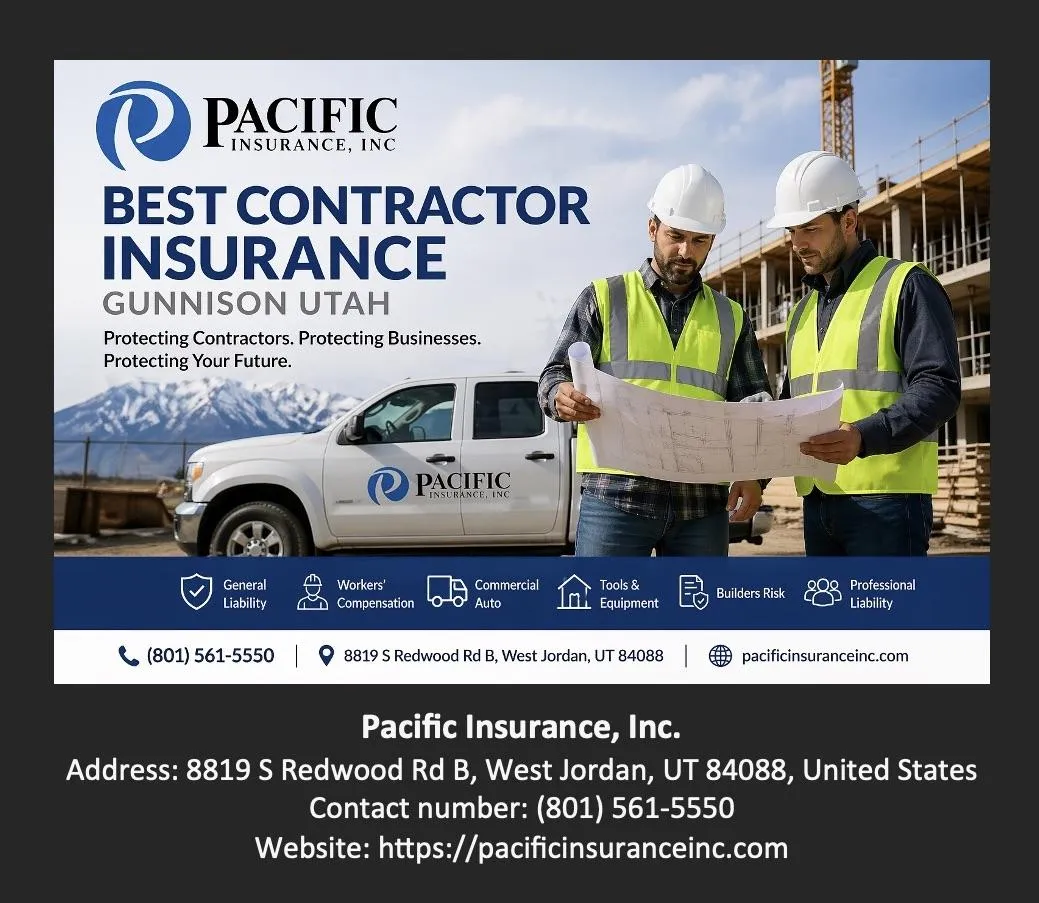 Best Contractor Insurance Gunnison Utah