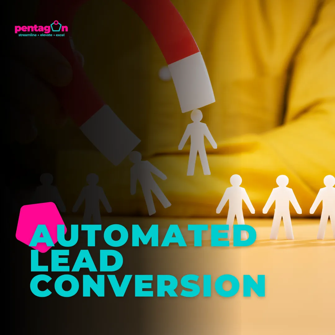 Automated Lead Conversion