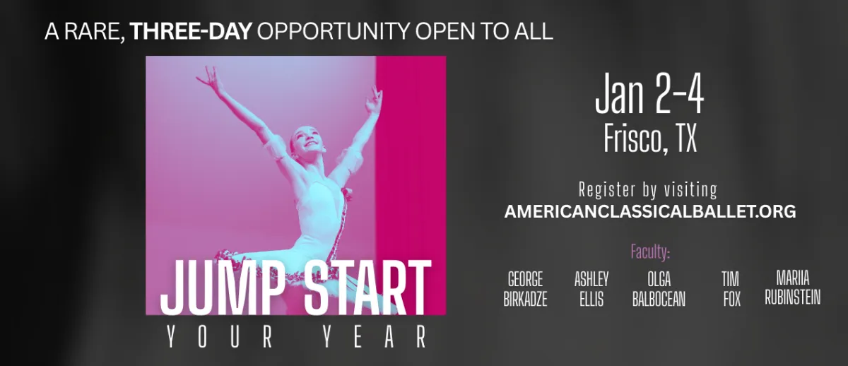 Jump Start Your Year in 2026 - American Classical Ballet