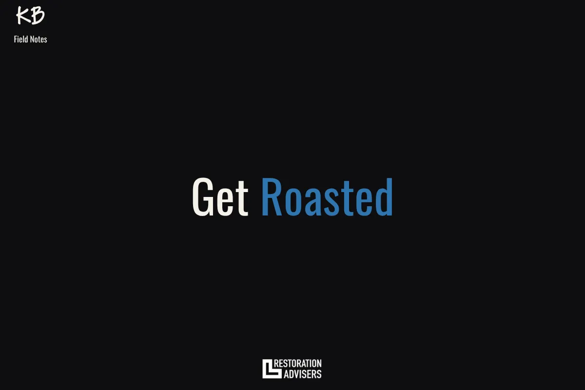 Get Roasted. Learn Your Numbers