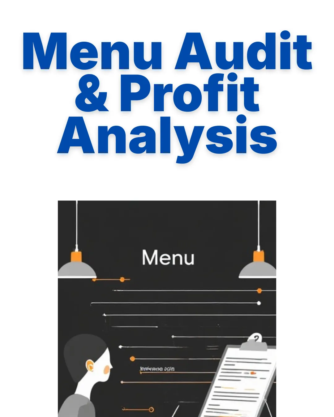 Menu Audit & Profit Analysis graphic featuring an illustration of a person reviewing a data-driven menu performance checklist.