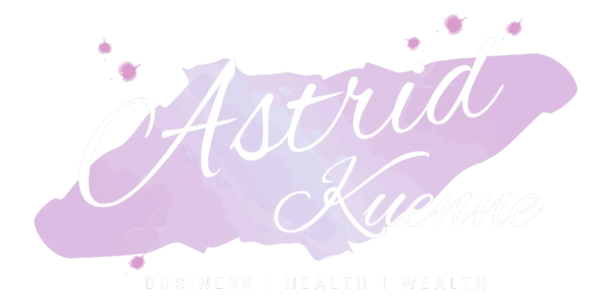 Astrid Kuenne - Business | Health | Wealth