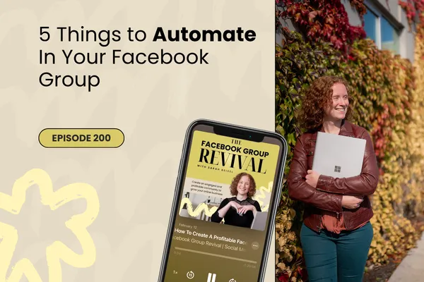 5 Things to Automate in Your Facebook Group This Summer (So You Don't Have To)