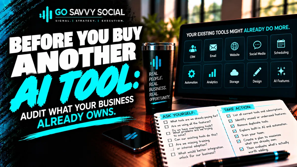 Before You Buy Another AI Tool | Go Savvy Social