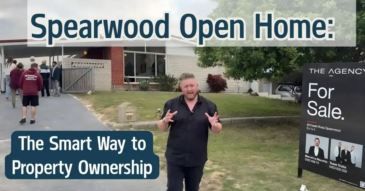 Spearwood Open Home: The Smart Way to Property Ownership