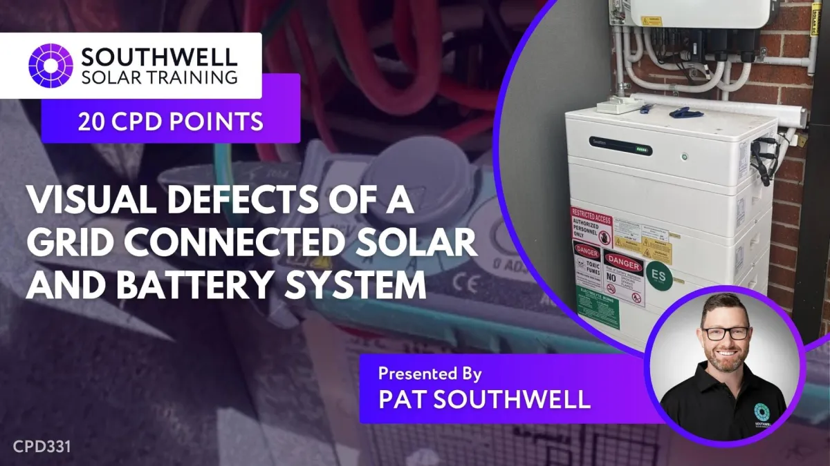 Solar CPD Course - Visual Defects of a Solar Installation