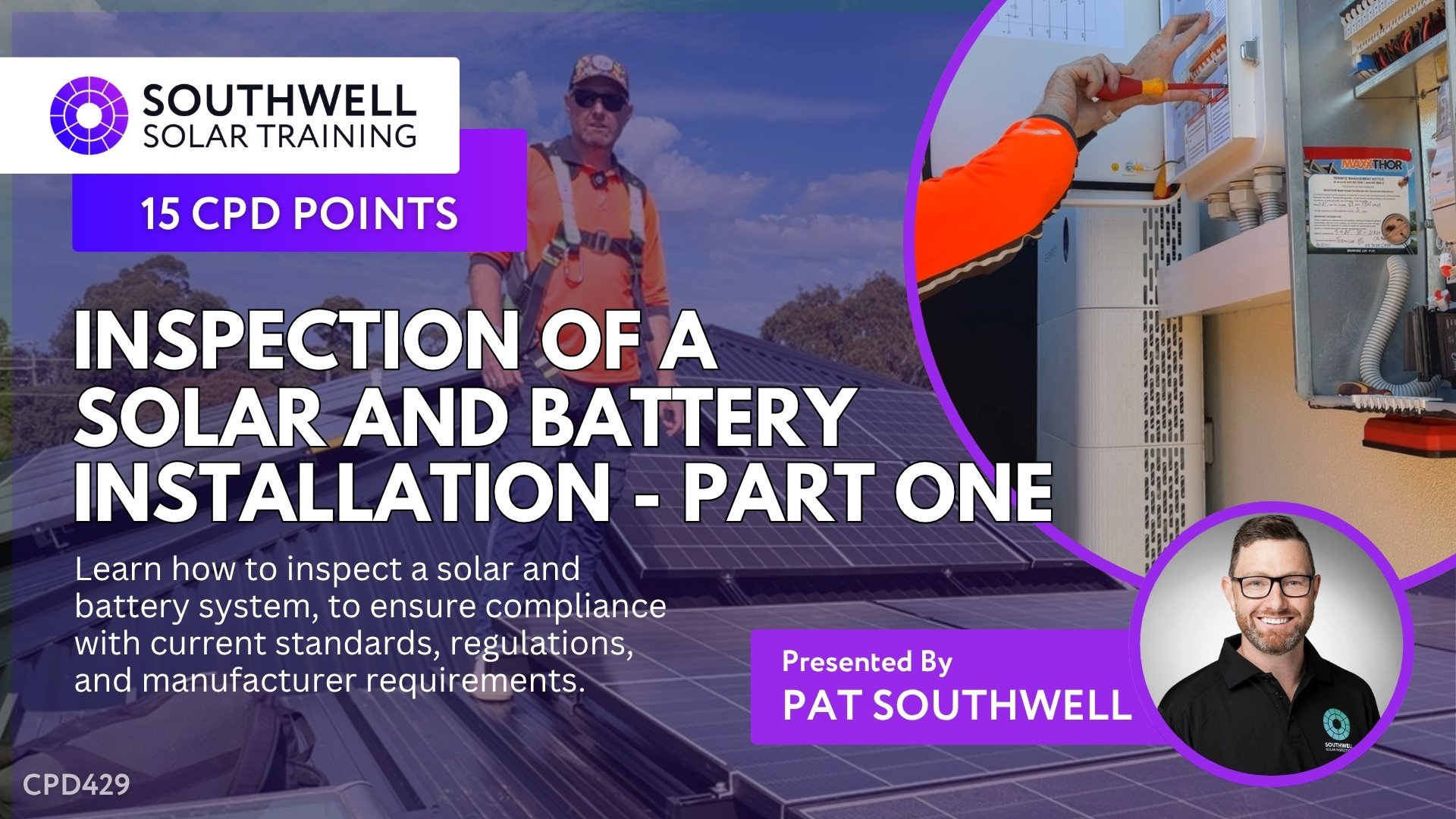 Inspection of a Solar and Battery Installation – Part One