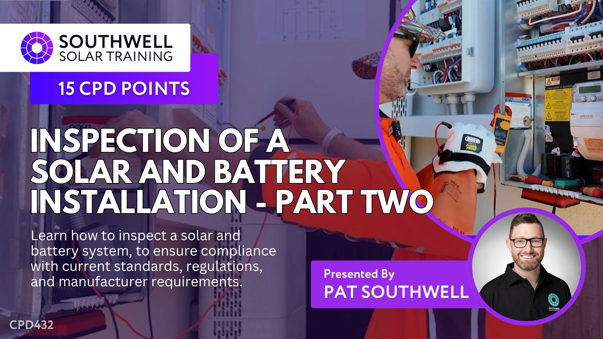 Inspection of a Solar and Battery Installation – Part Two