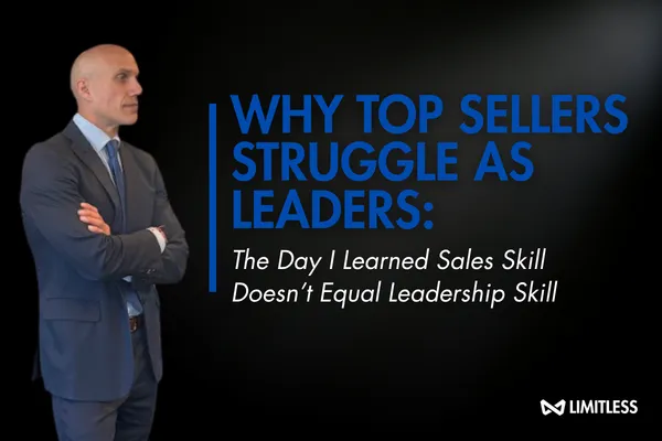 Why Top Sellers Struggle as Leaders