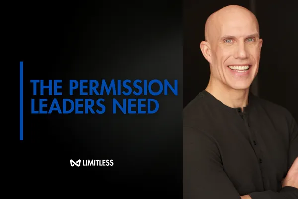 The Permission Leaders Need