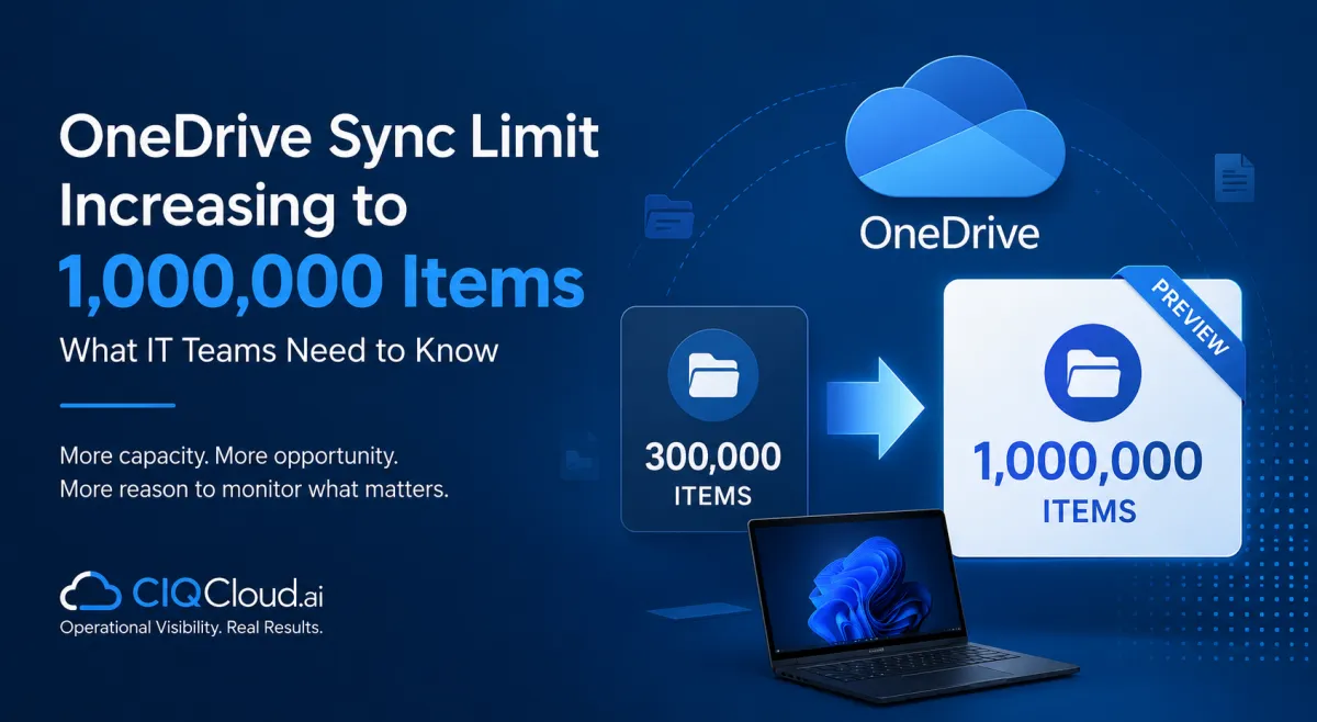 OneDrive Sync Limit Increasing to 1 Million Files: What IT Teams Need to Know