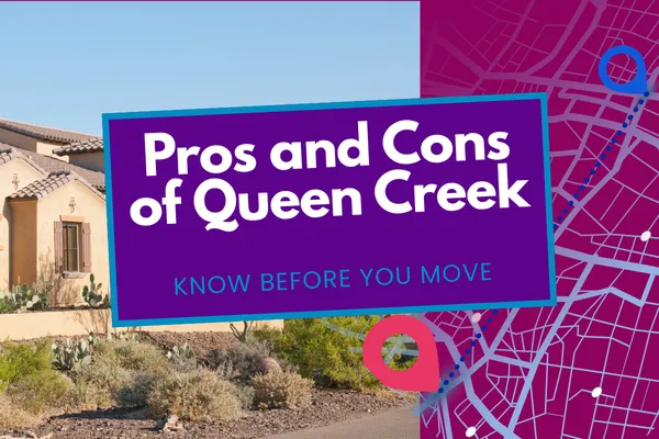 Pros and Cons of Queen Creek Arizona