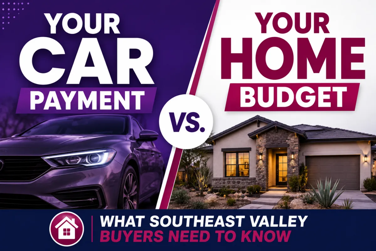 Car payment affecting homebuying power for Southeast Valley Arizona buyers in 2026