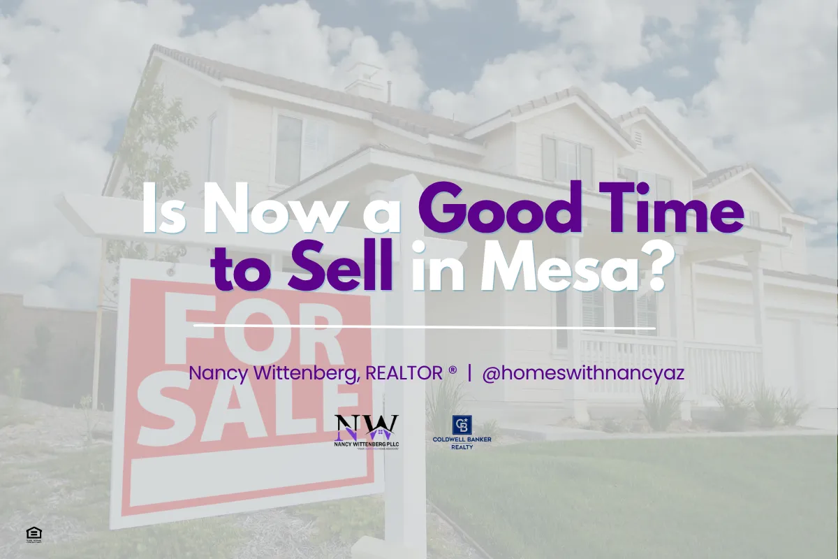 Is Now a Good Time to Sell in Mesa?