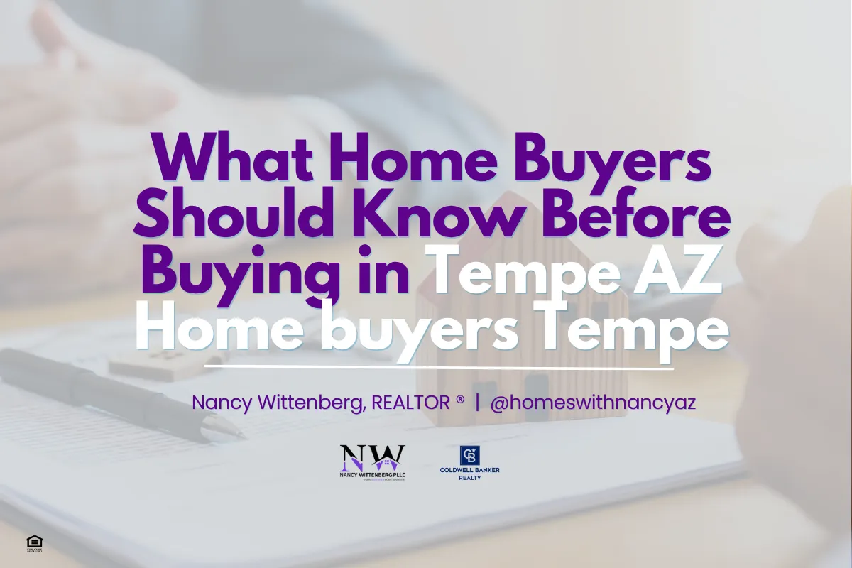 What Home Buyers Should Know Before Buying in Tempe AZ Home buyers Tempe
