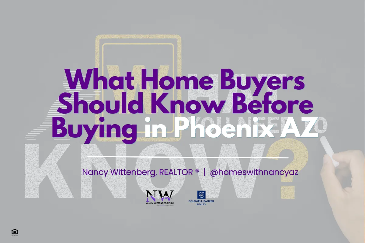 What Home Buyers Should Know Before Buying in Phoenix AZ