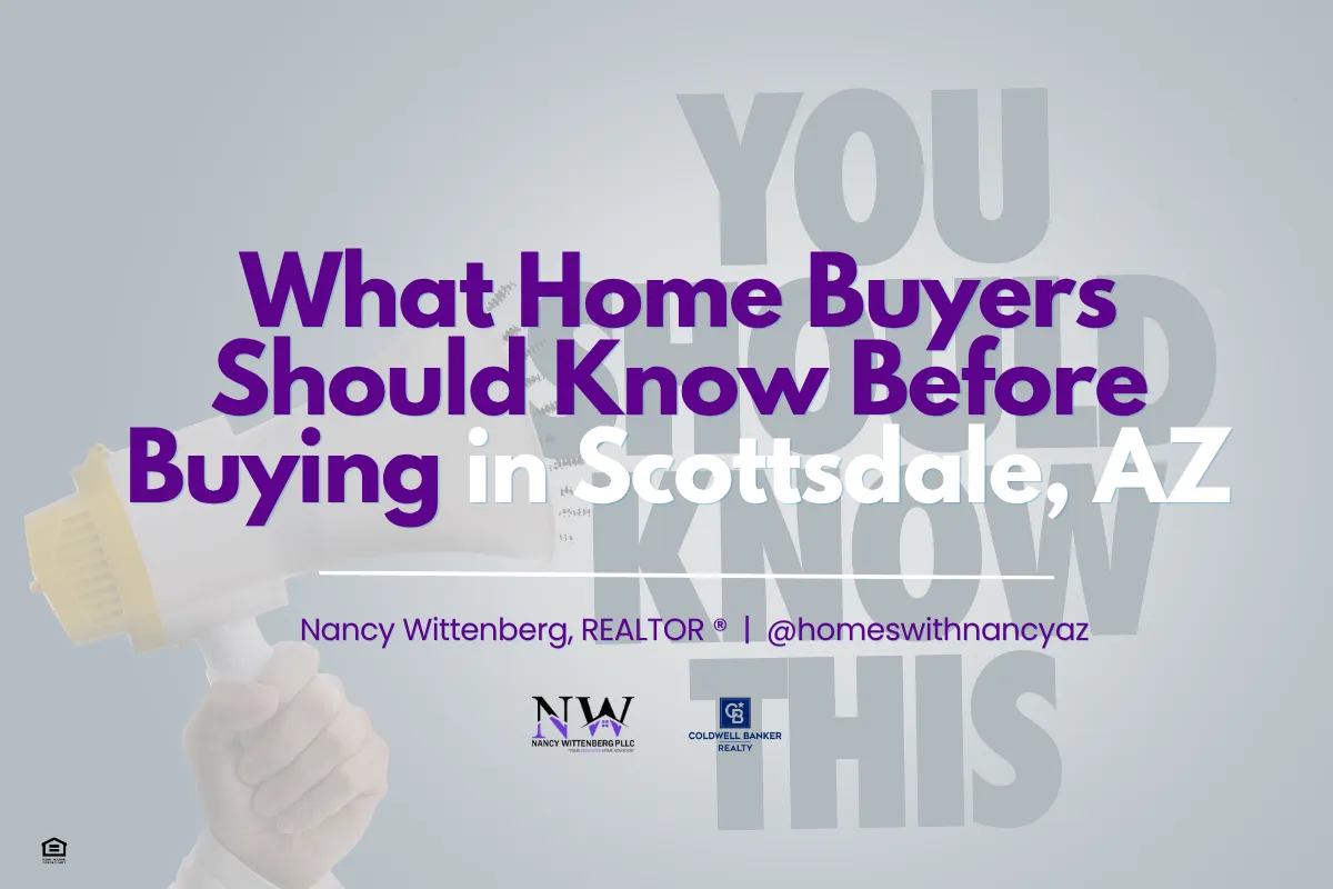 What Home Buyers Should Know Before Buying in Scottsdale, AZ