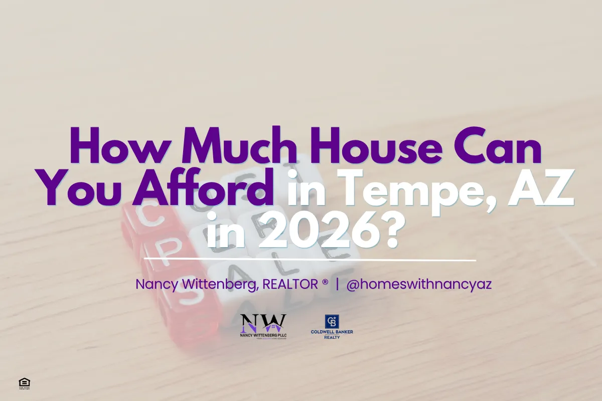 How Much House Can You Afford in Tempe, AZ in 2026?