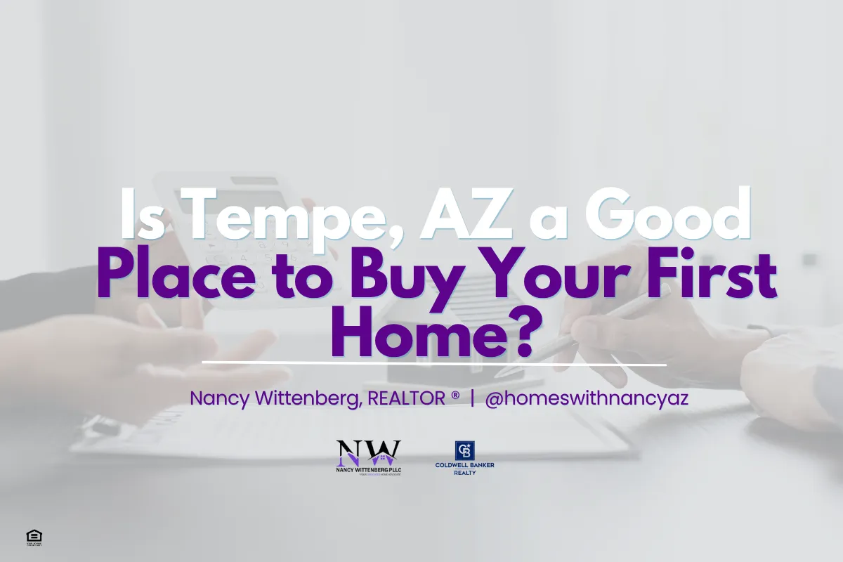 Is Tempe, AZ a Good Place to Buy Your First Home?