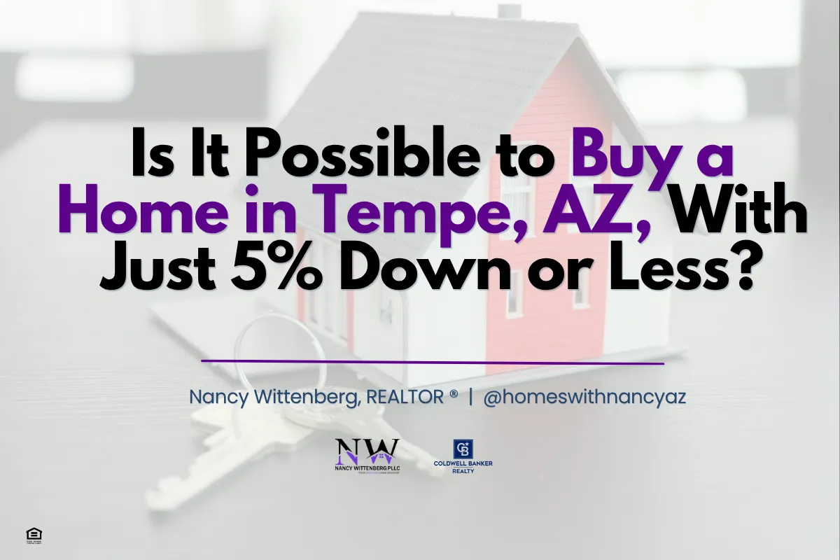 Is It Possible to Buy a Home in Tempe, AZ, With Just 5% Down or Less?