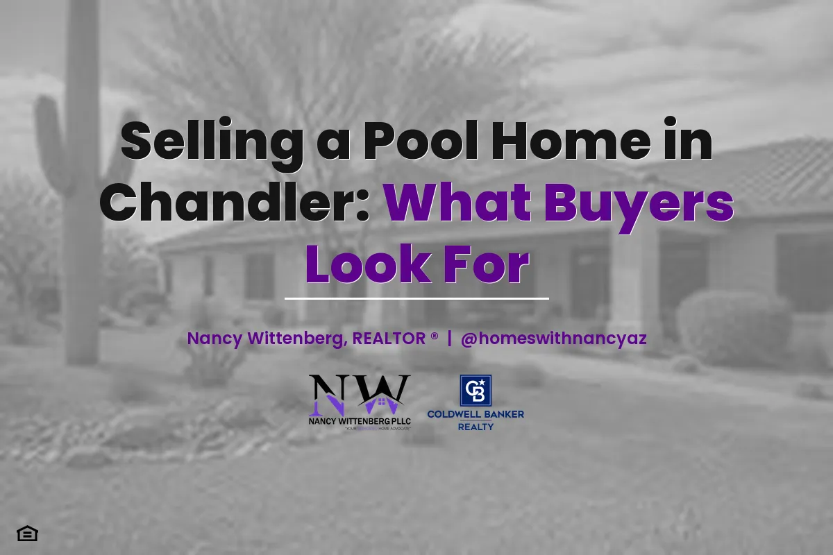 Selling a Pool Home in Chandler, AZ: What Buyers Look For and What's Worth Fixing First