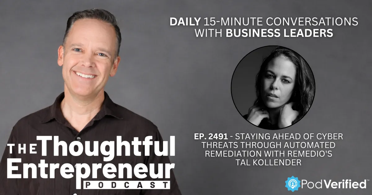 2491 - Staying Ahead of Cyber Threats Through Automated Remediation with Remedio's Tal Kollender