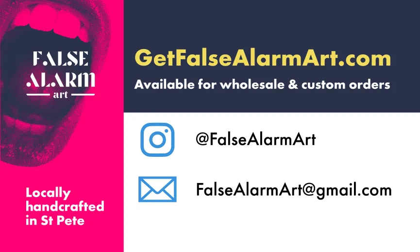 Details side of False Alarm Art business card with black and white screaming mouth over hot pink rectangle. Instagram and email and text crafted in St Pete, by Adam Morrison