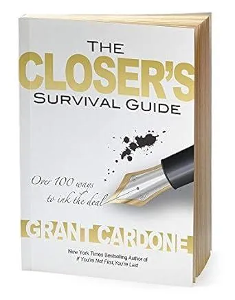 The Closer's Survival Guide